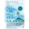 Kép 1/3 - ugy-elj-ahogy-elni-akarsz-brooks-oprah-winfrey