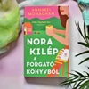 Kép 1/6 - nora-kilep-a-forgatokonyvbol-annabel-monaghan-konyv-next21-kiado