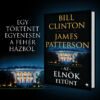 Kép 1/6 - bill-clinton-james-patterson-az-elnok-eltunt-21-szazad-kiado-politikai-thriller