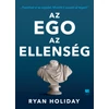 Kép 1/6 - az-ego-az-ellenseg-ryan-holiday-21-szazad-kiado