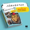 Kép 1/7 - jobaratok-a-hivatalos-szakacskonyv-amanda-yee-21-szazad-kiado-konyv