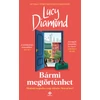 Kép 4/4 - barmi-megtortenhet-lucy-diamond-konyv-next21-kiado