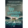 Kép 4/4 - igy-gorbuljek-meg-adam-fawley-6-cara-hunter-21-szazad-kiado