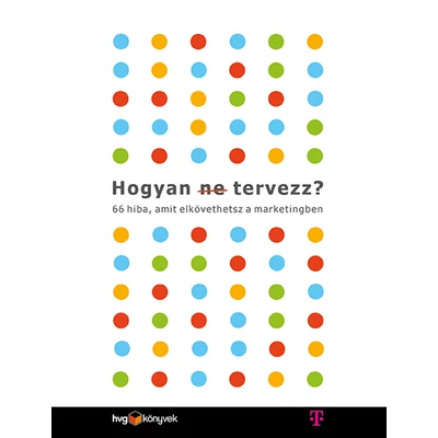 Hogyan (ne) tervezz?