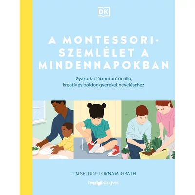 A Montessori szemlélet a mindennapokban