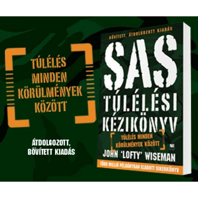 SAS Túlélési kézikönyv - Túlélés minden körülmények között