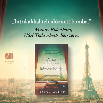 parizs-elfeledett-konyvesboltja-daisy-wood-konyv-21-szazad-kiado
