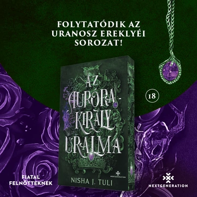 az-aurorakiraly-uralma-nisha-j-tuli-next-generation-elfestett-next21-kiado