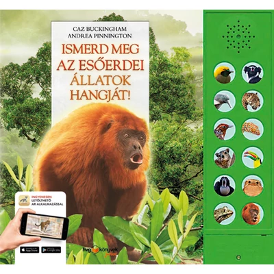 Ismerd ​meg az esőerdei állatok hangját!