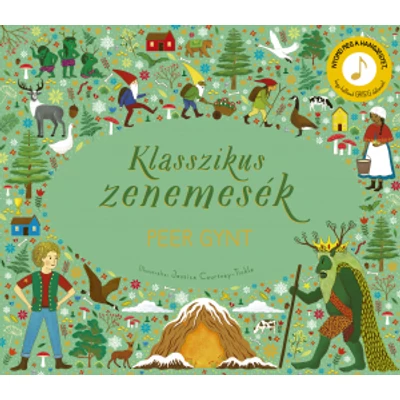 Klasszikus zenemesék - Peer Gynt