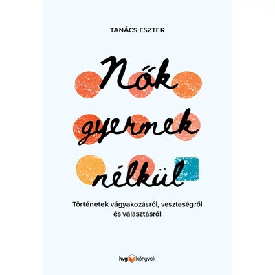 Nők gyermek nélkül