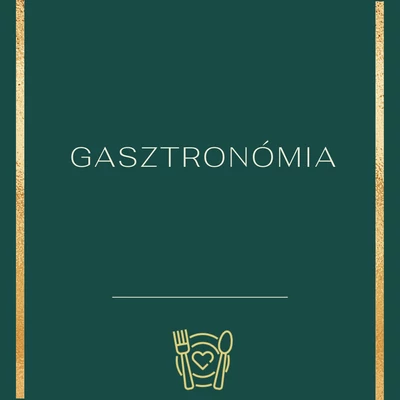 GASZTRONÓMIA