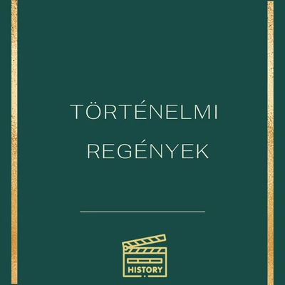 Történelmi regények