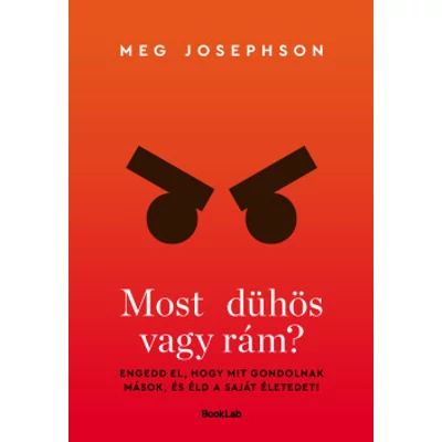 Most dühös vagy rám?