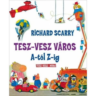 Tesz-vesz város A-tól Z-ig
