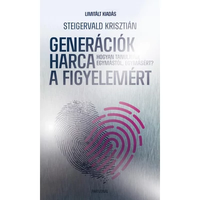 Generációk harca a figyelemért - Ünnepi, limitált kiadás