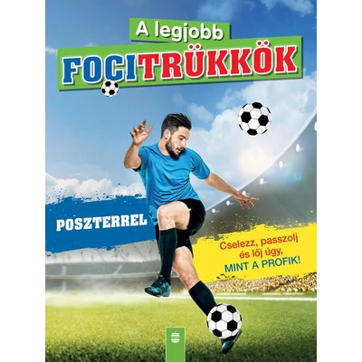 A legjobb focitrükkök