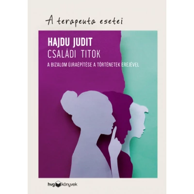 Családi titok - A terapeuta esetei