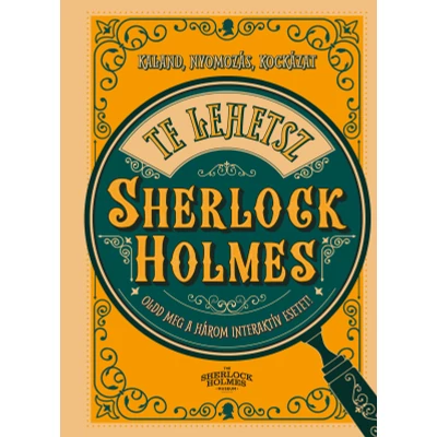 Te lehetsz Sherlock Holmes!