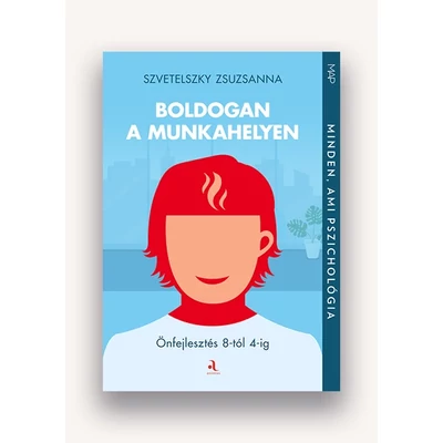 Boldogan a munkahelyen