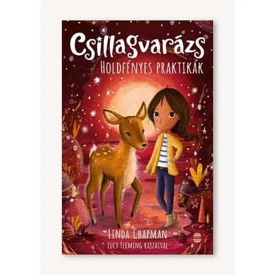 Holdfényes praktikák - Csillagvarázs 7.