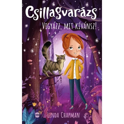 Vigyázz, mit kívánsz! - Csillagvarázs 2.