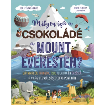 Milyen ízű a csokoládé a Mount Everesten?
