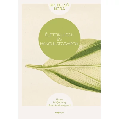 Életciklusok és hangulatzavarok