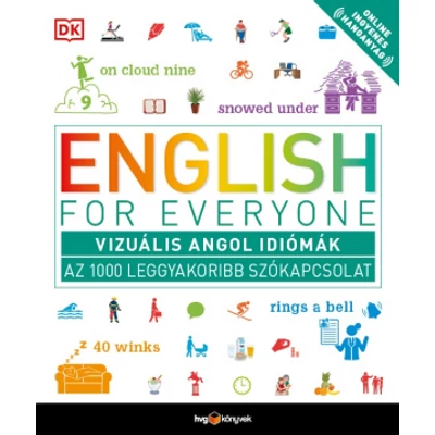 English for Everyone: Vizuális angol idiómák