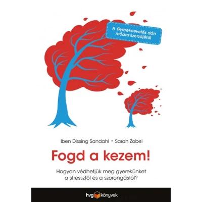 Fogd a kezem!