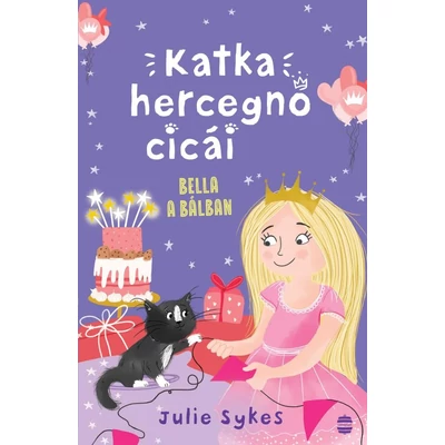 Bella a bálban - Katka hercegnő cicái 2.