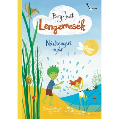 Nádtengeri nyár - Lengemesék 2.