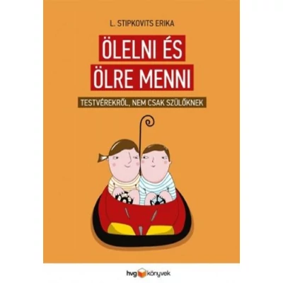 Ölelni és ölre menni