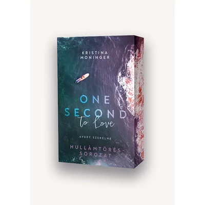 One Second to Love – Avery szerelme