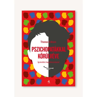 Pszichopatákkal körülvéve