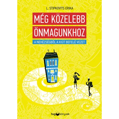 Még közelebb önmagunkhoz