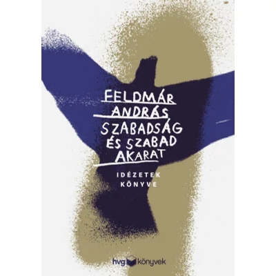 Szabadság és szabad akarat