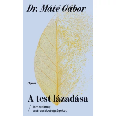 A test lázadása