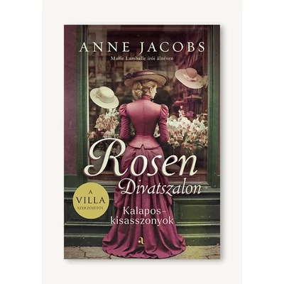 Rosen Divatszalon - Kalaposkisasszonyok