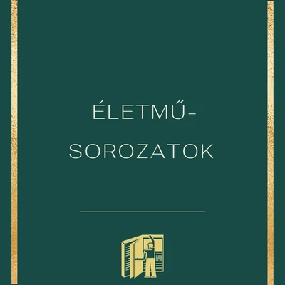 Életműsorozatok