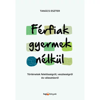 Férfiak gyermek nélkül