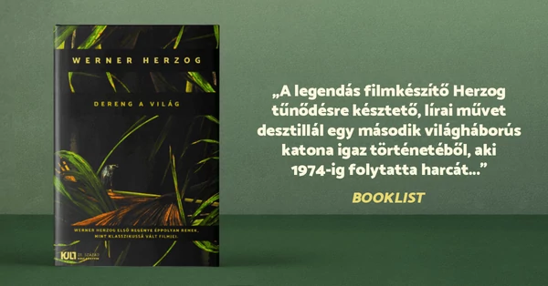 A legendás filmrendező, Werner Herzog első regénye