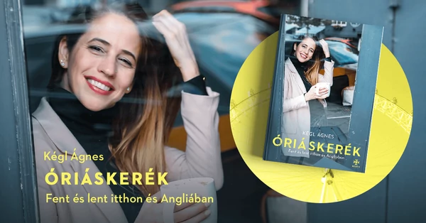 „Ragadjuk meg két kézzel a lehetőségeket.” – Interjú Kégl Ágnessel