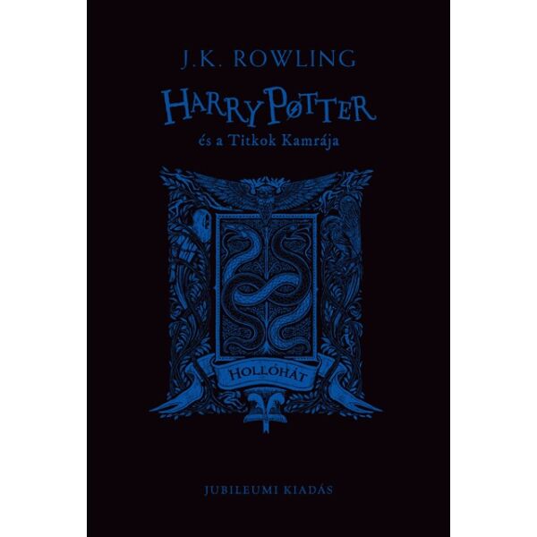 Harry Potter és a Titkok Kamrája – Hollóhátas kiadás