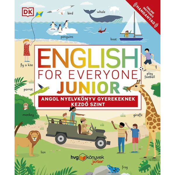 English for Everyone Junior: Angol nyelkönyv gyerekeknek