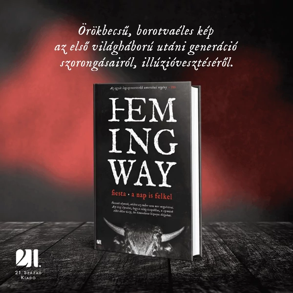 fiesta-a-nap-is-felkel-ernest-hemingway-21-szazad-kiado