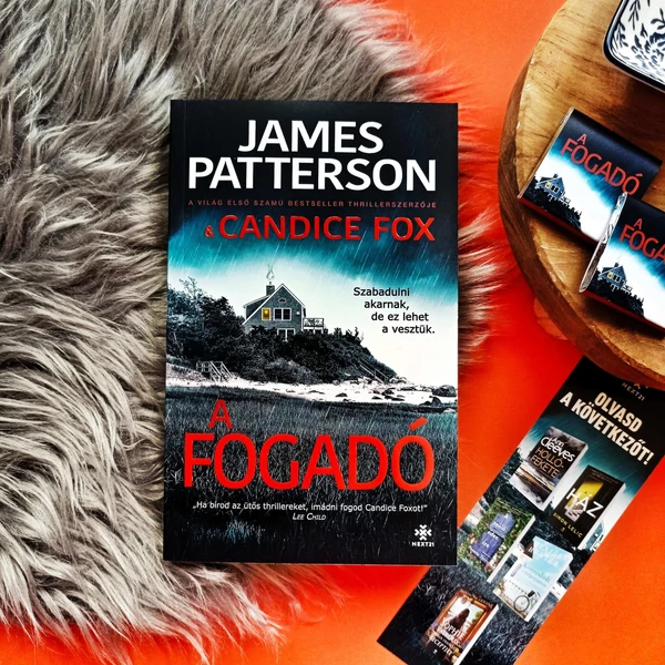 a-fogado-james-patterson-candice-fox-konyv-next21-kiado