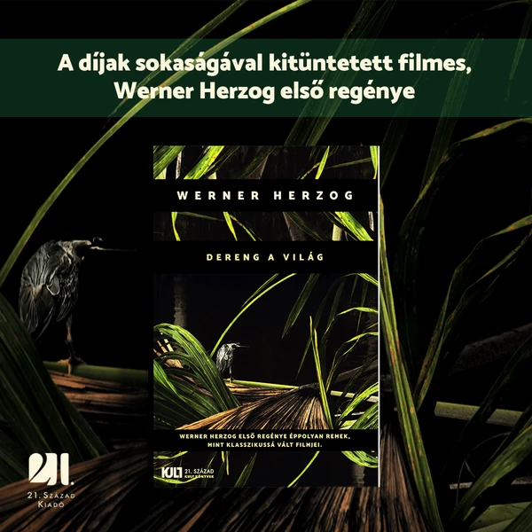 dereng-a-vilag-werner-herzog-21-szazad-kiado