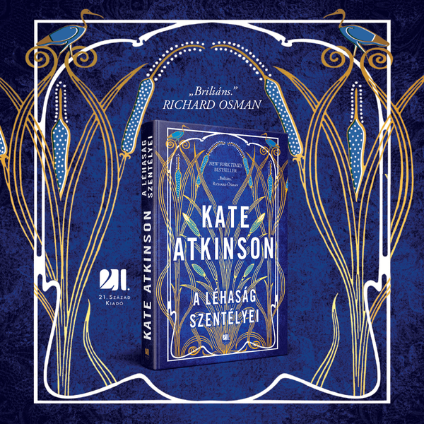 a-lehasag-szentelyei-kate-atkinson