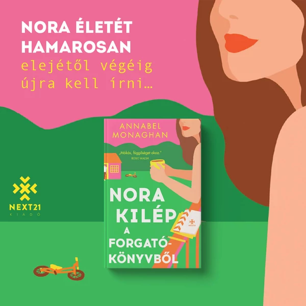 nora-kilep-a-forgatokonyvbol-annabel-monaghan-konyv-next21-kiado